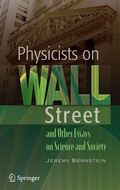 Cover: Physicists on Wall Street and Other Essays on Science and Society - Springer