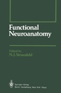 Cover: Functional Neuroanatomy - Springer