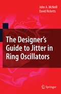 Cover: The Designer's Guide to Jitter in Ring Oscillators - Springer