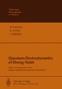 Cover: Quantum Electrodynamics of Strong Fields - Springer