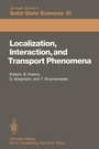 Cover: Localization, Interaction, and Transport Phenomena - Springer