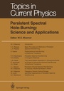 Cover: Persistent Spectral Hole-Burning: Science and Applications - Springer
