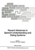 Cover: Recent Advances in Speech Understanding and Dialog Systems - Springer