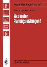 Abbildung von: Was kosten Planungsleistungen? - Springer