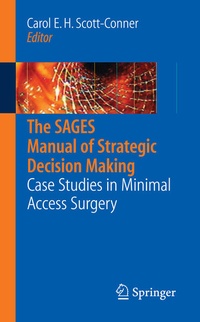 Enlarge image Cover: The SAGES Manual of Strategic Decision Making - Springer