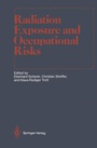 Cover: Radiation Exposure and Occupational Risks - Springer