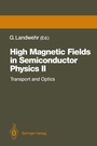 Cover: High Magnetic Fields in Semiconductor Physics II - Springer