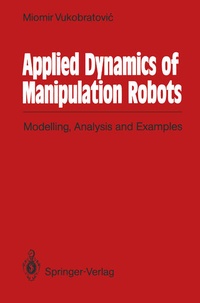 Enlarge image Cover: Applied Dynamics of Manipulation Robots - Springer