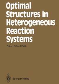 Enlarge image Cover: Optimal Structures in Heterogeneous Reaction Systems - Springer