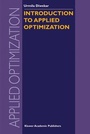 Cover: Introduction to Applied Optimization - Kluwer Academic Publishers