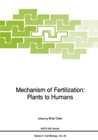 Enlarge image Cover: Mechanism of Fertilization: Plants to Humans - Springer