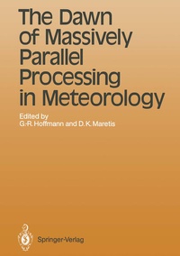 Enlarge image Cover: The Dawn of Massively Parallel Processing in Meteorology - Springer