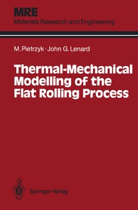 Enlarge image Cover: Thermal-Mechanical Modelling of the Flat Rolling Process - Springer