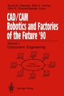 Cover: CAD/CAM Robotics and Factories of the Future '90 - Springer