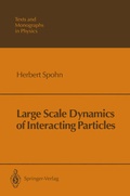 Cover: Large Scale Dynamics of Interacting Particles - Springer