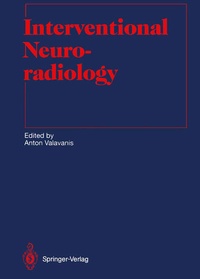 Enlarge image Cover: Interventional Neuroradiology - Springer
