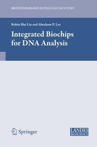Enlarge image Cover: Integrated Biochips for DNA Analysis - Springer