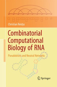 Enlarge image Cover: Combinatorial Computational Biology of RNA - Springer