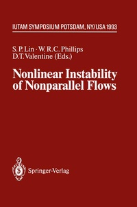 Enlarge image Cover: Nonlinear Instability of Nonparallel Flows - Springer
