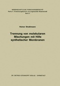 Cover: Trennung von Molekularen Mischungen mit Hilfe Synthetischer Membranen - Steinkopff
