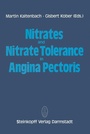 Bild: Nitrates and Nitrate Tolerance in Angina Pectoris - Steinkopff