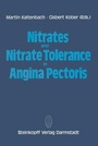 Bild: Nitrates and Nitrate Tolerance in Angina Pectoris - Steinkopff
