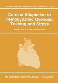 Enlarge image Cover: Cardiac Adaptation to Hemodynamic Overload, Training and Stress - Steinkopff