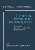 Cover: Therapie und Pr&auml;vention mit Kalziumantagonisten - Steinkopff
