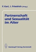 Cover: Partnerschaft und Sexualit&auml;t im Alter - Steinkopff