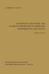 Enlarge image Cover: Asymptotic Behavior and Stability Problems in Ordinary Differential Equations - Springer