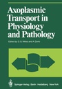 Cover: Axoplasmic Transport in Physiology and Pathology - Springer