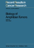 Cover: Biology of Amphibian Tumors - Springer