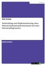 Cover: Entwicklung und Implementierung eines wissenschaftlich grundgelegten Patientendokumentationssystems auf einer Intensivpflegestation - GRIN Verlag