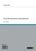 Cover: Von der Motivationstheorie zur Motivationspraxis - GRIN Verlag