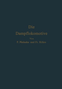 Abbildung von: Die Dampflokomotive - Springer