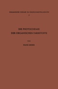 Cover: Die Photochemie der Organischen Farbstoffe - Springer