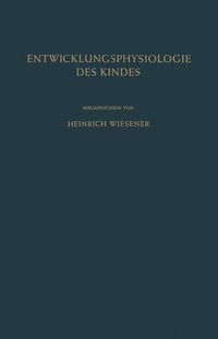 Bild: Einführung in die Entwicklungsphysiologie des Kindes - Springer