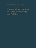 Cover: Electron Microscopic Atlas of Lymph Node Cytology and Pathology - Springer
