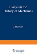 Cover: Essays in the History of Mechanics - Springer