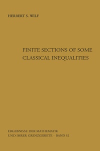 Enlarge image Cover: Finite Sections of Some Classical Inequalities - Springer