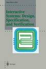 Cover: Interactive Systems: Design, Specification, and Verification - Springer