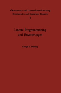 Enlarge image Cover: Lineare Programmierung und Erweiterungen - Springer