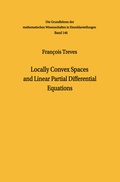 Cover: Locally Convex Spaces and Linear Partial Differential Equations - Springer