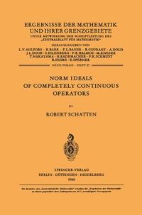 Enlarge image Cover: Norm Ideals of Completely Continuous Operators - Springer
