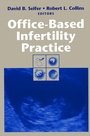 Cover: Office-Based Infertility Practice - Springer