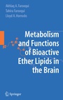 Cover: Metabolism and Functions of Bioactive Ether Lipids in the Brain - Springer