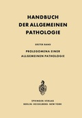 Cover: Prolegomena einer allgemeinen Pathologie - Springer