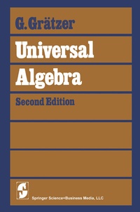 Enlarge image Cover: Universal Algebra - Springer