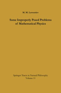 Enlarge image Cover: Some Improperly Posed Problems of Mathematical Physics - Springer