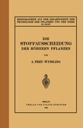 Cover: Die Stoffausscheidung Der H&ouml;heren Pflanzen - Springer